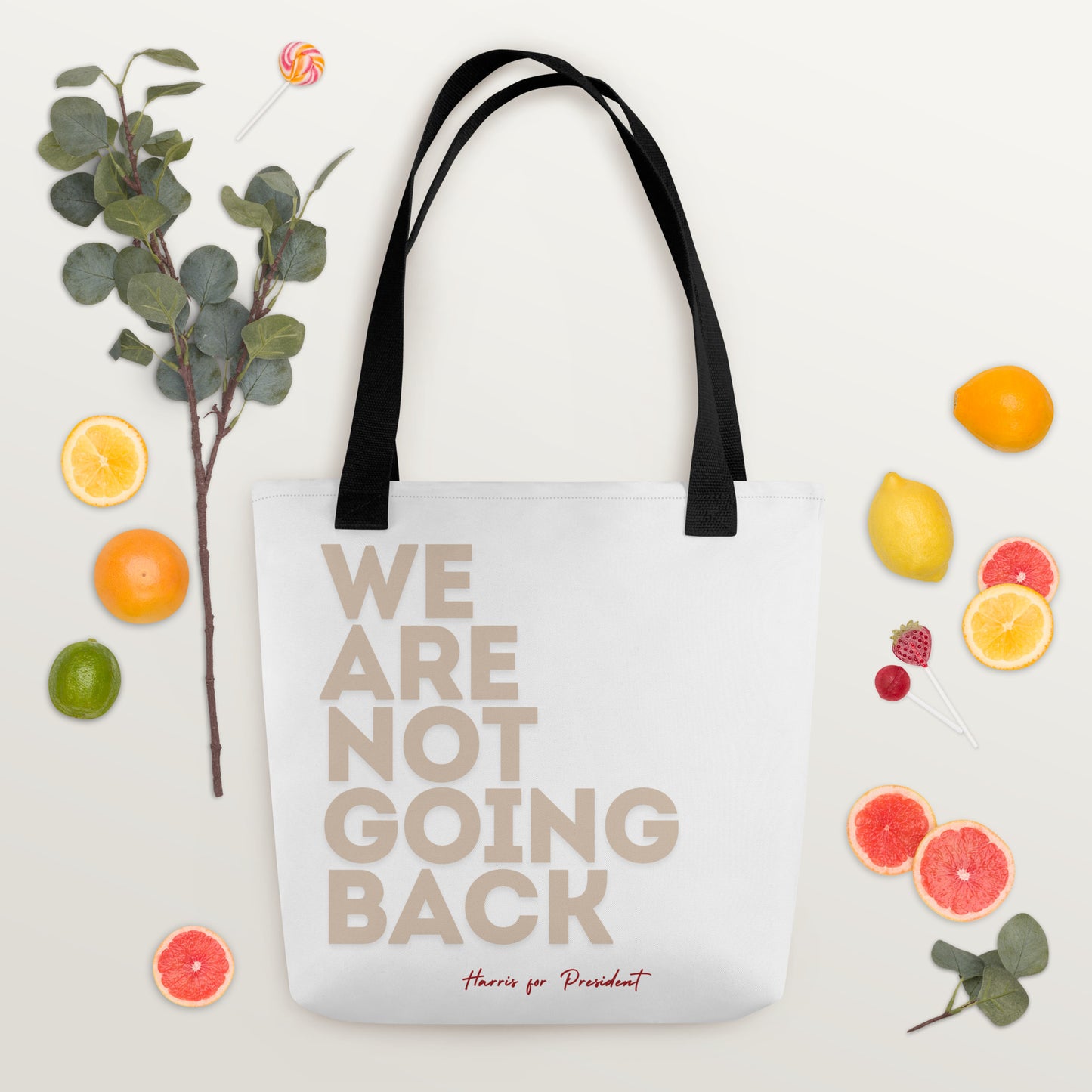 'We are not going back' Tote Bag